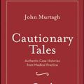 Cover Art for 9780070285408, Cautionary Tales by John Murtagh