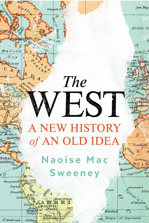 Cover Art for 9780753559734, The West by Naoise Mac Sweeney