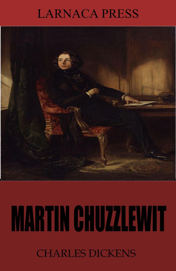 Cover Art for 9781508084679, Martin Chuzzlewit by Charles Dickens