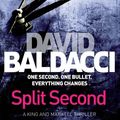 Cover Art for 9781447248422, Split Second by David Baldacci