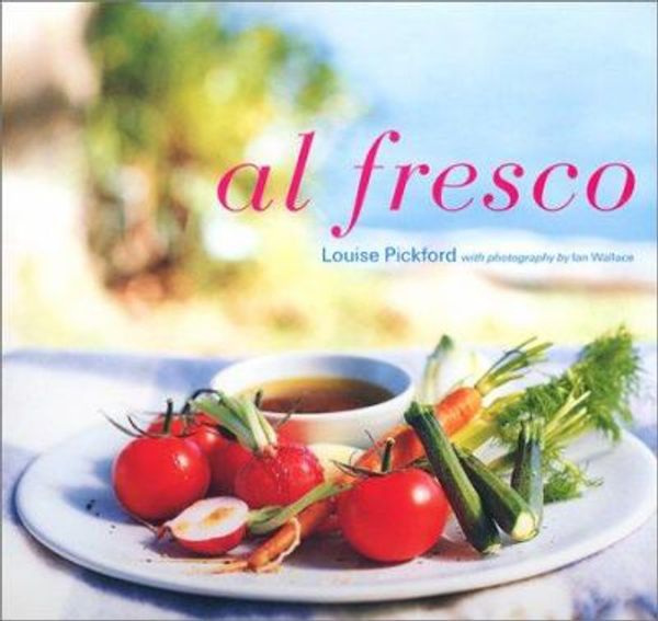 Cover Art for 0694055001503, Al Fresco by Pickford, Louise