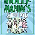 Cover Art for B006J68GF0, Milly-Molly-Mandy's Schooldays (The World of Milly-Molly-Mandy Book 2) by Joyce Lankester Brisley