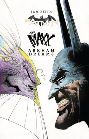 Cover Art for 9781684054329, Batman/The Maxx: Arkham Dreams by Sam Kieth
