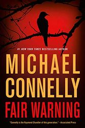 Cover Art for 9781538736104, Fair Warning International by Michael Connelly