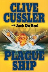 Cover Art for B01K14U9XW, Plague Ship: A Novel of the Oregon Files by Clive Cussler with Jack DuBrul (2009-02-24) by Clive Cussler with Jack DuBrul
