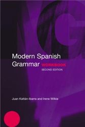 Cover Art for 9780415273060, Modern Spanish Grammar Workbook (Modern Grammar Workbooks) by Juan Kattán-Ibarra