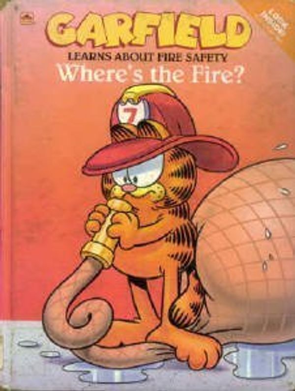 Cover Art for 9780307657268, Garfield Learns About Fire Safety: Where's the Fire? (Davis, Jim. Garfield Play 'n' Learn Library.) by Jim Davis, Mark Acey, Inc. Paws