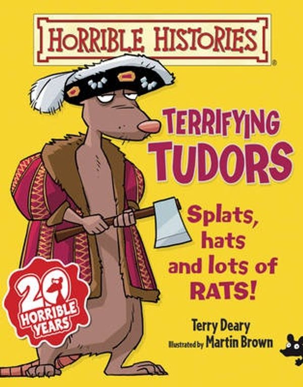 Cover Art for 9781407135786, Terrifying Tudors by Terry Deary