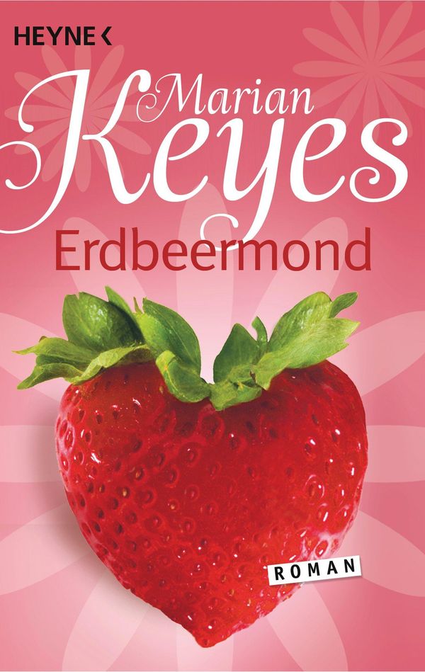 Cover Art for 9783641119331, Erdbeermond by Marian Keyes