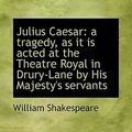 Cover Art for 9781117227986, Julius Caesar by William Shakespeare