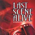 Cover Art for 9780373264766, Last Scene Alive by Charlaine Harris