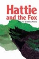 Cover Art for 9781741699166, Hattie and the Fox by Mem Fox