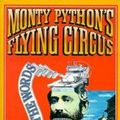 Cover Art for 9780413741004, Monty Python Flying Circus - Just the Words: v. 1 by Monty Python