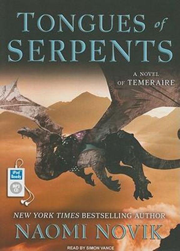 Cover Art for 9781400169337, Tongues of Serpents by Naomi Novik