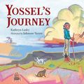 Cover Art for 9781623541767, Yossel's Journey by Kathryn Lasky