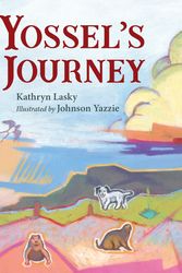Cover Art for 9781623541767, Yossel's Journey by Kathryn Lasky