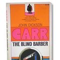 Cover Art for 9780020183907, Blind Barber by John Dickson Carr