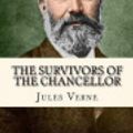 Cover Art for 9781548076641, The Survivors of the Chancellor by Jules Verne