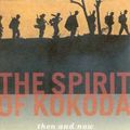 Cover Art for 9781740640701, The Spirit of Kokoda by Patrick Lindsay