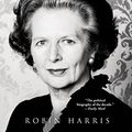 Cover Art for 8601405621177, Not for Turning: The Life of Margaret Thatcher by Robin Harris