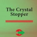 Cover Art for 9781511633338, They Crystal Stopper by Maurice Leblanc