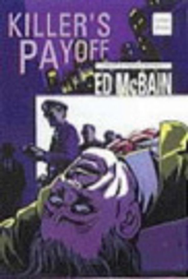 Cover Art for 9781740301169, Killer's Payoff by Ed McBain