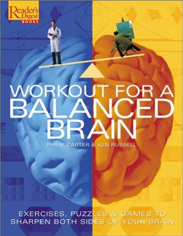 Cover Art for 9780762103317, Workout for a Balanced Brain by Philip J. Carter, Kenneth A. Russell