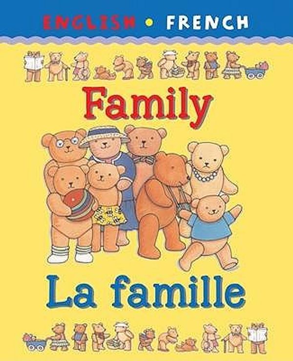 Cover Art for 9781874735755, Family/La Famille by Catherine Bruzzone