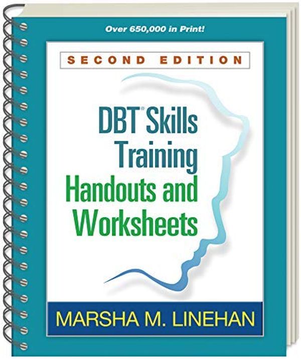 Cover Art for B00XWUZ7YO, [DBTÂ® Skills Training Handouts and Worksheets, Second Edition] [Author: Linehan, Marsha M.] [December, 2014] by Marsha M. Linehan