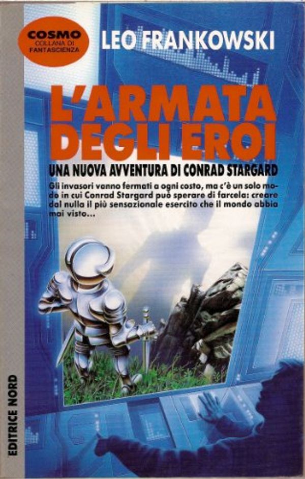 Cover Art for 9788842908104, L'armata degli eroi by Leo Frankowski