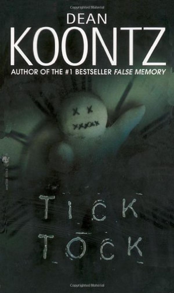 Cover Art for 9780553582925, Tick Tock by Dean Koontz