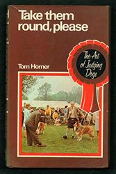 Cover Art for 9780715368800, Take Them Round Please by Tom Horner