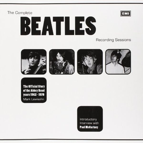 Cover Art for 9781454910053, The Complete Beatles Recording Sessions by Mark Lewisohn