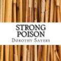 Cover Art for 9781548995133, Strong Poison by Dorothy L. Sayers