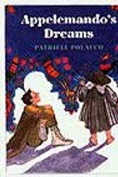 Cover Art for 9780399228353, Appelemando's Dreams by Patricia Polacco