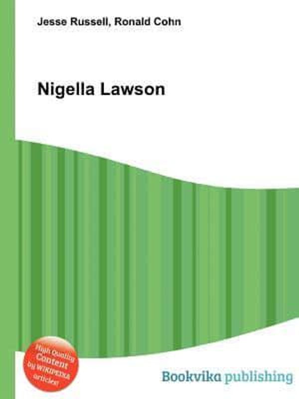 Cover Art for 9785510625189, Nigella Lawson by Jesse Russell (author), Ronald Cohn (author)