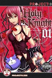 Cover Art for B00NYK09K4, Holy Knight Volume 1 (Hentai Manga) (Holy Knight (Hentai Manga)) by Miyazaki (2014) Paperback by Maya Miyazaki