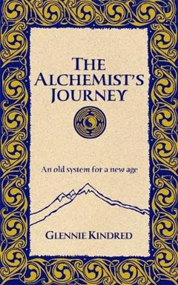 Cover Art for 9781401904708, The Alchemist's Journey by Glennie Kindred