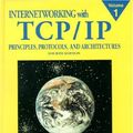 Cover Art for 9780130183804, Internetworking with TCP/IP: Principles, Protocols and Architecture v.1 by Douglas E. Comer