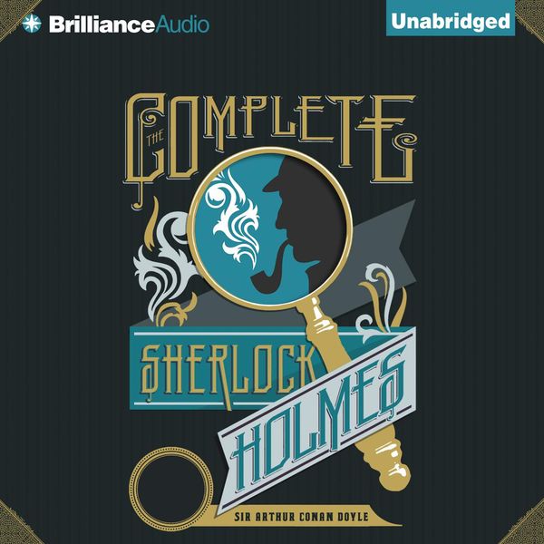 Cover Art for 9781469211572, The Complete Sherlock Holmes by Sir Arthur Conan Doyle