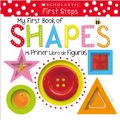 Cover Art for 9781338187106, Scholastic Early Learners: My First Book of Shapes / Mi Primer Libro de Figuras (Bilingual) by Scholastic, Scholastic Early Learners