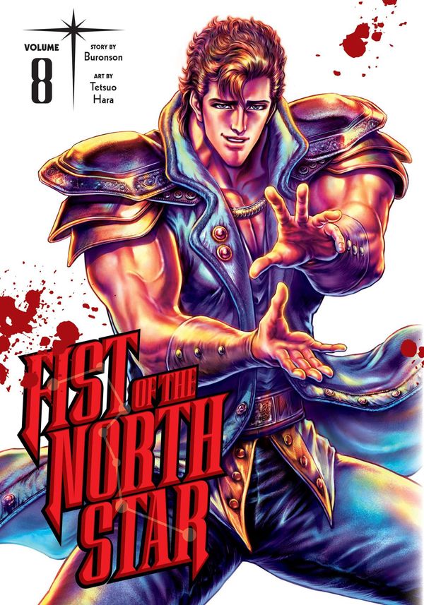 Cover Art for 9781974721634, Fist of the North Star, Vol. 8: Volume 8 (Fist of the North Star, 8) by Buronson