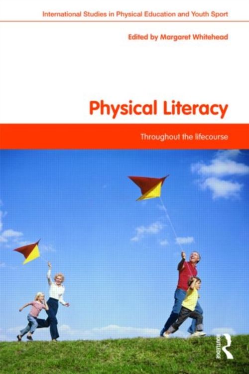 Cover Art for 9780415487436, Physical Literacy by Unknown