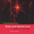 Cover Art for 9780262731553, Form and Function in the Brain and Spinal Cord by Stephen G. Waxman