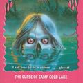 Cover Art for 9780756977375, The Curse of Camp Cold Lake by R. L. Stine