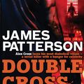 Cover Art for 9780755387137, Double Cross by James Patterson