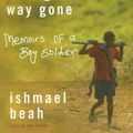 Cover Art for 9781427202307, A Long Way Gone by Ishmael Beah