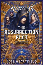 Cover Art for 9781839082351, Assassin's Creed: The Resurrection Plot by Kate Heartfield