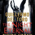 Cover Art for 9780062088659, The Night Eternal by Del Toro, Guillermo, Chuck Hogan