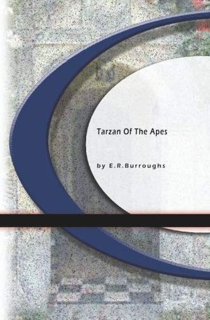 Cover Art for 9781594568183, Tarzan of The Apes by E. R. Burroughs